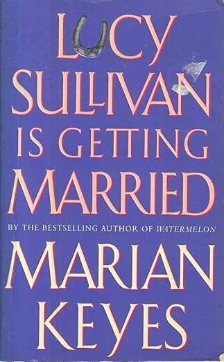 Lucy Sullivan Is Getting Married